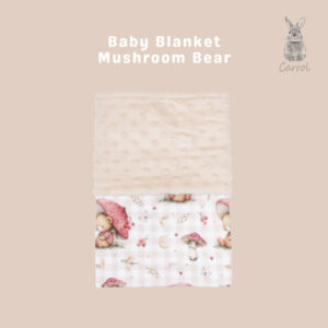 Carrol Baby Blanket Baby Mushroom Bear - Selimut Bayi - Selimut Minky